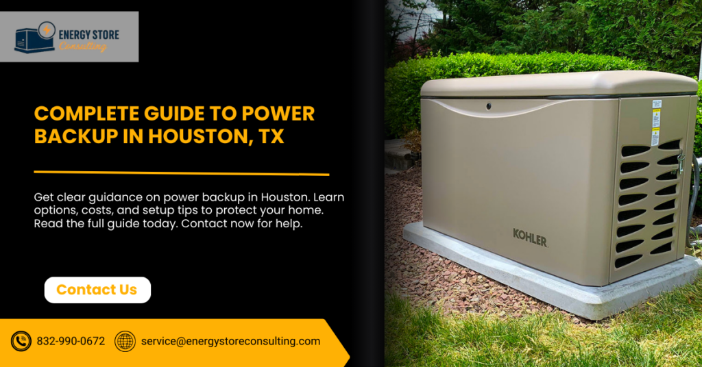 Complete Guide to Power Backup in Houston, TX