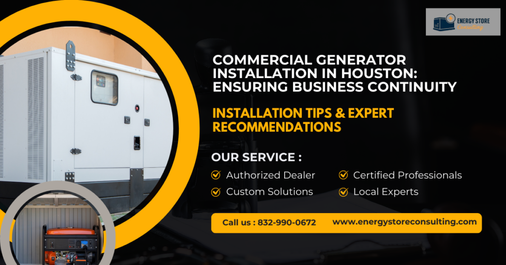 Commercial Generator Installation in Houston: Ensuring Business Continuity